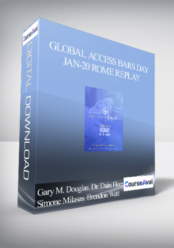 Gary M. Douglas. Dr. Dain Heer. Simone Milasas. Brendon Watt – Global Access Bars Day Jan-20 Rome Replay