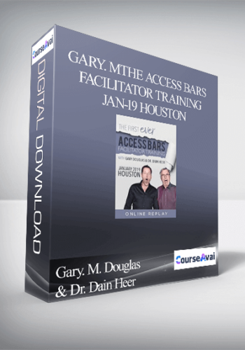 Gary. M. Douglas & Dr. Dain Heer - The Access Bars Facilitator Training Jan-19 Houston