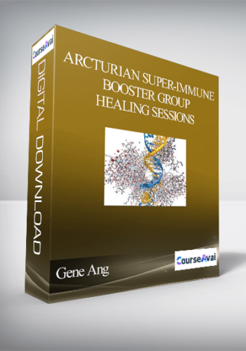 Gene Ang – Arcturian Super-immune Booster Group Healing Sessions