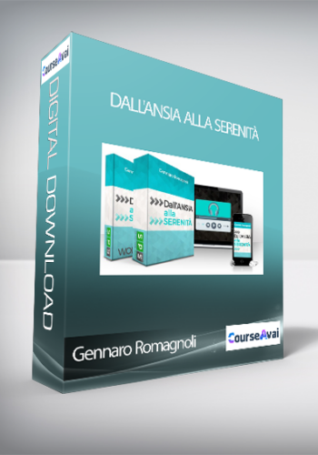 Gennaro Romagnoli – Dall’Ansia Alla Serenità (Dall’Ansia Alla Felicità Di Gennaro Romagnoli)