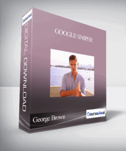 George Brown – Google Sniper