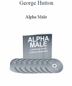 George Hutton - Alpha Male