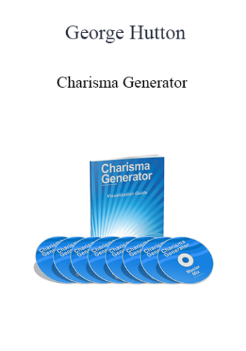 George Hutton – Charisma Generator