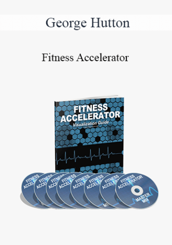 George Hutton - Fitness Accelerator