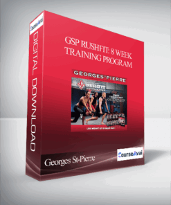 Georges St-Pierre - GSP Rushfit: 8 Week Training Program