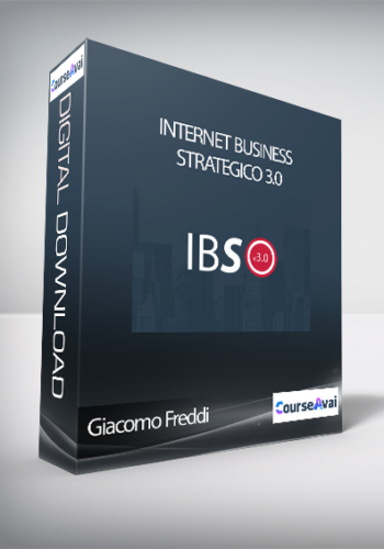 Giacomo Freddi - Internet Business Strategico 3.0 (Internet Business Strategico 3.0 di Giacomo Freddi)