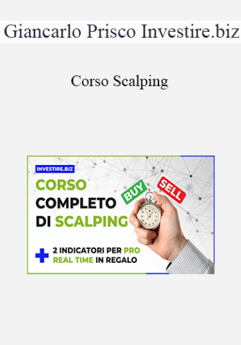 Giancarlo Prisco Investire.biz – Corso Scalping