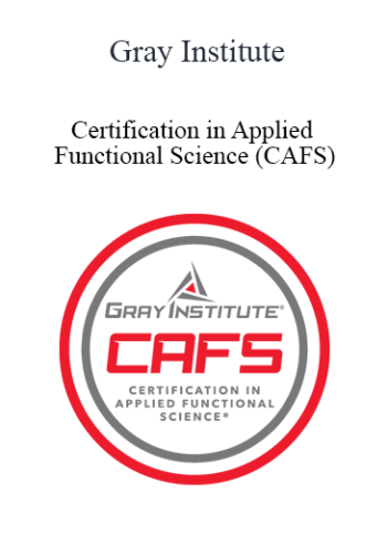 Gray Institute – Certification In Applied Functional Science (CAFS)
