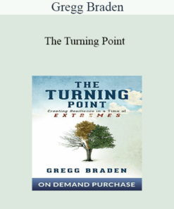 Gregg Braden - The Turning Point