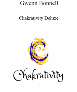 Gwenn Bonnell - Chakrativity Deluxe