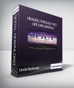 Healing Through Past Life Exploration with Linda Backman