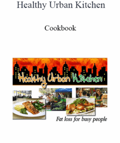 Healthy Urban Kitchen - Cookbook