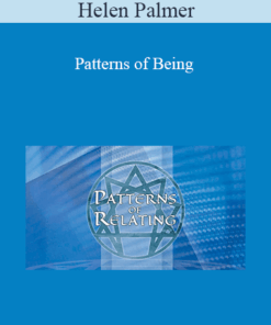 Helen Palmer - Patterns of Relating