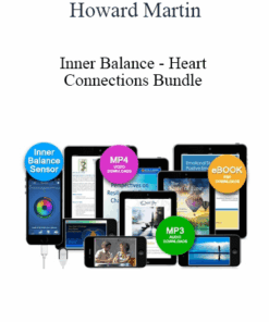 Howard Martin - Inner Balance - Heart Connections Bundle