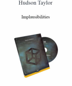 Hudson Taylor - Implausibilities