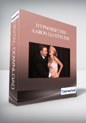 HypnosisFetish - Aaron Glotfelter