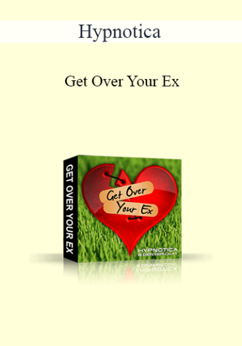 Hypnotica - Get Over Your Ex