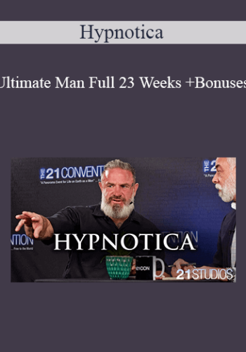 Hypnotica – Ultimate Man Full 23 Weeks + Bonuses