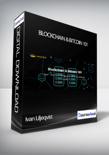 Ivan Liljeqvist – Blockchain & Bitcoin 101