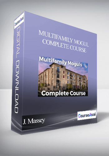 J. Massey - Multifamily Mogul Complete Course