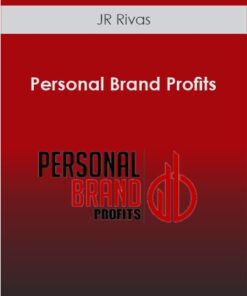 JR Rivas - Personal Brand Profits
