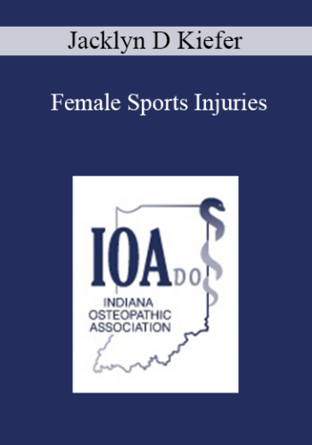 Jacklyn D Kiefer - Female Sports Injuries