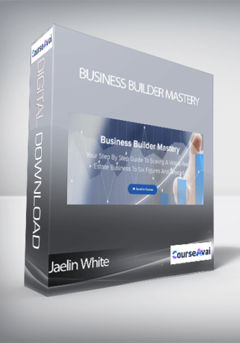 Jaelin White - Business Builder Mastery