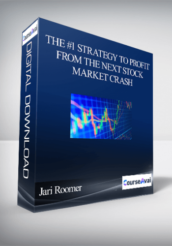 Jari Roomer – The #1 Strategy To Profit From The Next Stock Market Crash