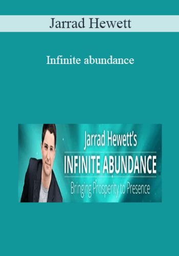 Jarrad Hewett – Infinite Abundance