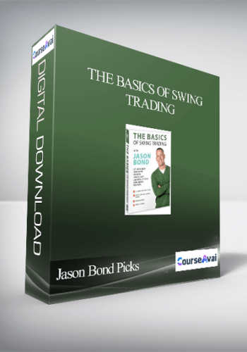 Jason Bond Picks – The Basics of Swing Trading