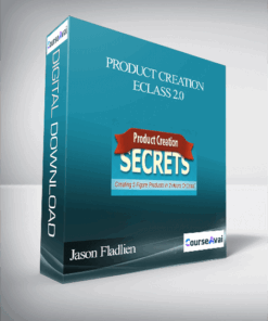 Jason Fladlien – Product Creation Eclass 2.0