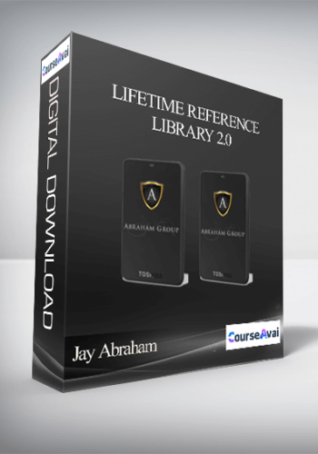Jay Abraham – Lifetime Reference Library 2.0