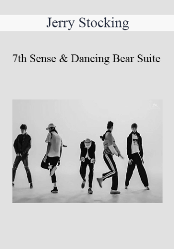 Jerry Stocking – 7th Sense & Dancing Bear Suite