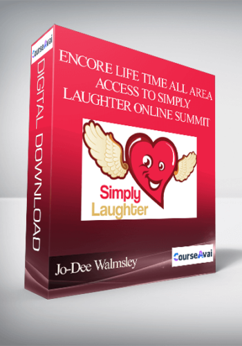 Jo-Dee Walmsley - Encore Life Time All Area Access to Simply Laughter Online Summit