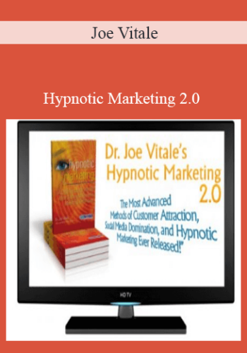 Joe Vitale - Hypnotic Marketing 2.0