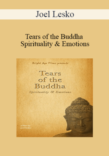 Joel Lesko – Tears Of The Buddha Spirituality & Emotions