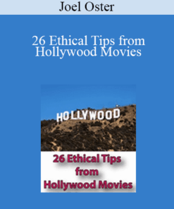 Joel Oster - 26 Ethical Tips from Hollywood Movies
