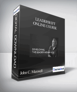 John C. Maxwell – LEADERSHIFT ONLINE COURSE