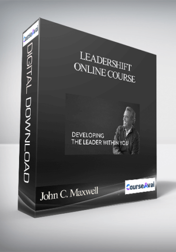 John C. Maxwell – LEADERSHIFT ONLINE COURSE