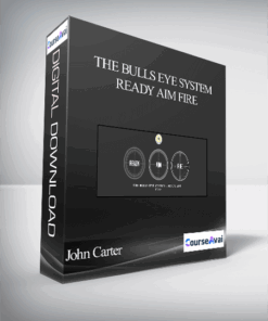 John Carter - The Bulls Eye System - Ready Aim Fire