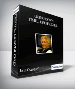 John Overdurf - Going Down Time…Deeper Still
