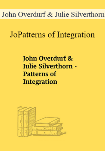 John Overdurf & Julie Silverthorn – Patterns Of Integration