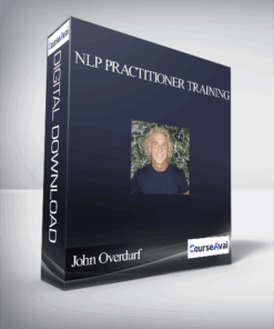 John Overdurf - Julie Silverthorn - NLP Practitioner Training