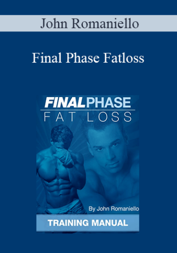 John Romaniello - Final Phase Fatloss
