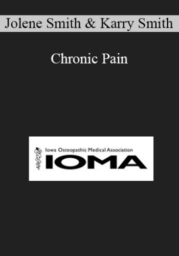 Jolene Smith, Karry Smith - Chronic Pain