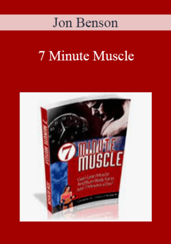 Jon Benson - 7 Minute Muscle