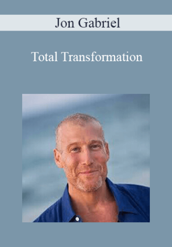 Jon Gabriel - Total Transformation