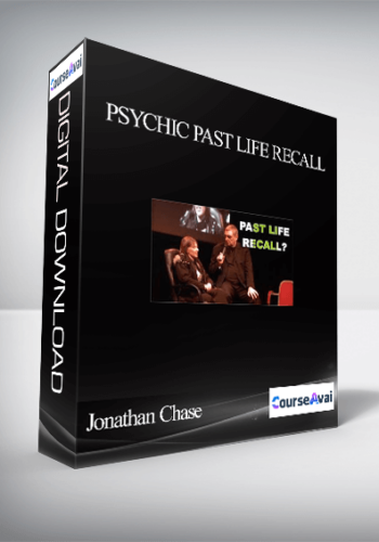 Jonathan Chase – Psychic Past Life Recall