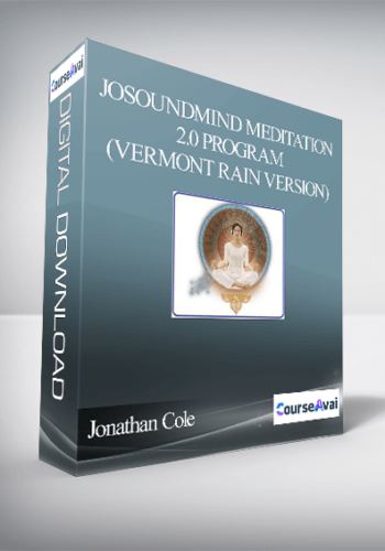 Jonathan Cole – SoundMind Meditation 2.0 Program (Vermont Rain Version)
