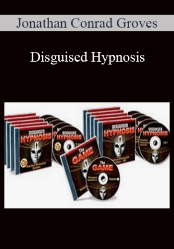 Jonathan Conrad Groves - Disguised Hypnosis